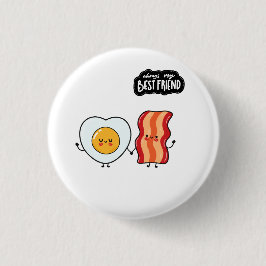 Bóton Redondo 2.54cm Melhor Amigo Bacon e Ovos