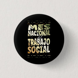 Bóton Redondo 2.54cm Mes Nacional del Trabajo Social