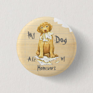 Bóton Redondo 2.54cm Meu Chessie Comeu Meu Trabalho De Casa