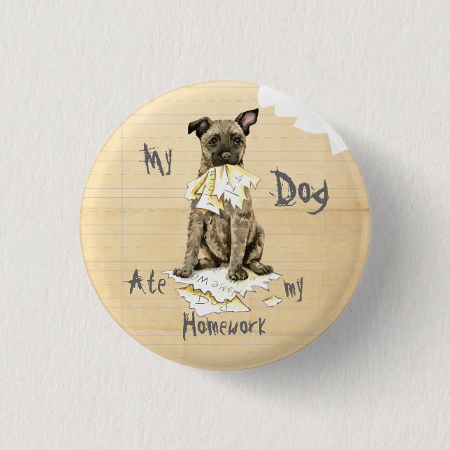 Bóton Redondo 2.54cm Meu Pastor Neerlandês Comeu Meu Trabalho De Casa (Frente)