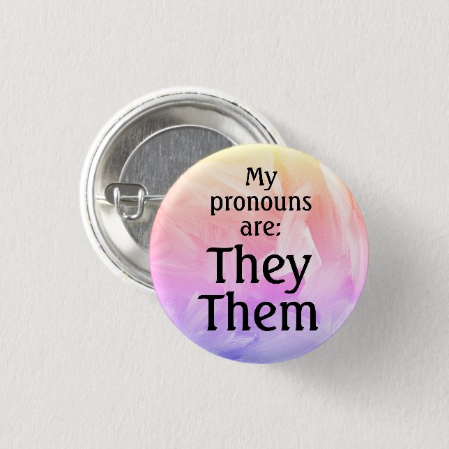 Bóton Redondo 2.54cm Meus pronomes são: Eles (Frente & Verso)