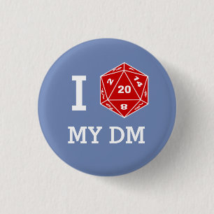Bóton Redondo 2.54cm Mim d20 meu botão do DM (amor de I meus DM)