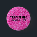 Bóton Redondo 2.54cm Modelo personalizado Adicionar a sua aparência de<br><div class="desc">Modelo Personalizado Adicione Seu Texto Aqui O Botão De Redonda Cor-De-Rosa Parece Elegante.</div>