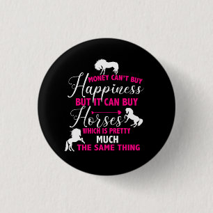 Bóton Redondo 2.54cm Money Can Buy Horses Hot Pink  