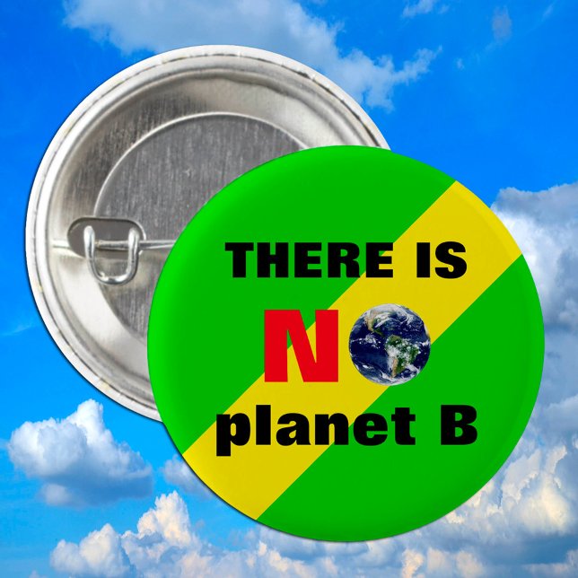 Bóton Redondo 2.54cm Não há planeta B /Save Planet Rebelião (Criador carregado)