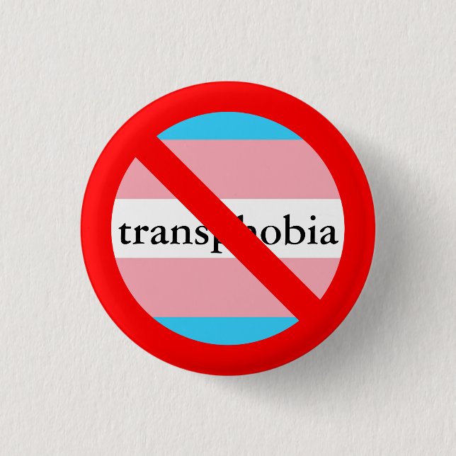 Bóton Redondo 2.54cm nenhum transphobia permitido (Frente)