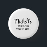 Bóton Redondo 2.54cm Noiva | Damas de honra com Letra Simples e Sofisti<br><div class="desc">Noiva | Saco de mão para Damas de honra com Letra Simples e Sofisticada</div>