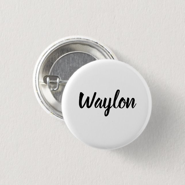 Bóton Redondo 2.54cm Nome Waylon Em Curvy Lettering, (Frente & Verso)