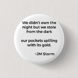 Bóton Redondo 2.54cm Nós Roubamos