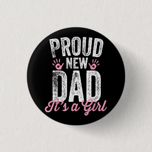 Bóton Redondo 2.54cm Novo papai Orgulhoso É Uma Garota Oferece ao Pai q