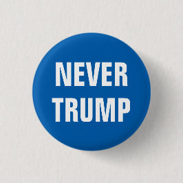 Bóton Redondo 2.54cm NUNCA TRUNFO para o presidente 2016