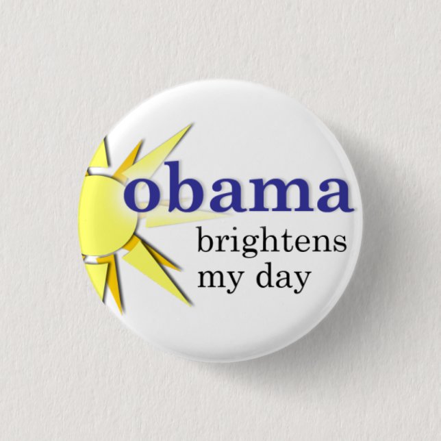 Bóton Redondo 2.54cm Obama ilumina meu dia - mini-size (Frente)