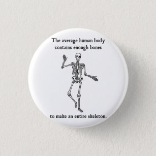 Bóton Redondo 2.54cm Ossos de esqueleto no corpo humano médio