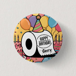 Bóton Redondo 2.54cm Papel higiênico vestindo balões de aniversário