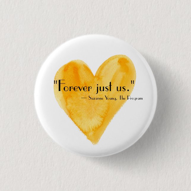 Bóton Redondo 2.54cm Para sempre apenas nós (Frente)
