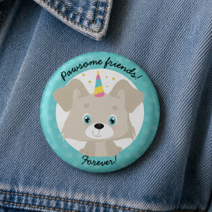 Bóton Redondo 2.54cm Pawsome Friends Forever Unicorn Puppy Aniversário
