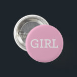 Bóton Redondo 2.54cm Pink Girl Baby Gender Reveal Party<br><div class="desc">Let guests show their pick with this fun gender reveal party button featuring bold "GIRL" text in elegant white script on a bright pink background. Perfect for baby showers,  gender reveal celebrations,  and team girl supporters. Pin it on and let the guessing begin! All text is fully customizable.</div>