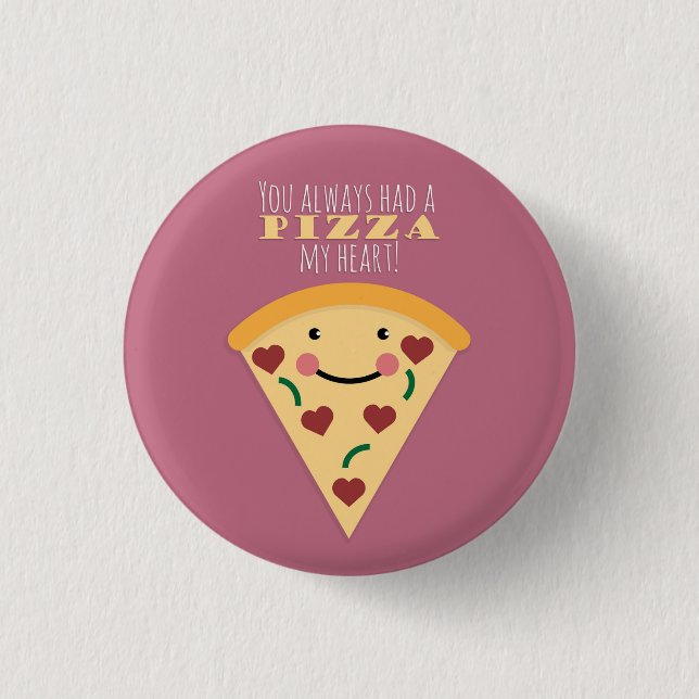 Bóton Redondo 2.54cm Pizza Meu Coração (Frente)