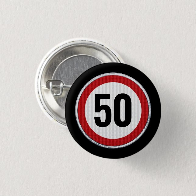 Bóton Redondo 2.54cm Placa de Limite de Velocidade de 50º Aniversário - (Frente & Verso)