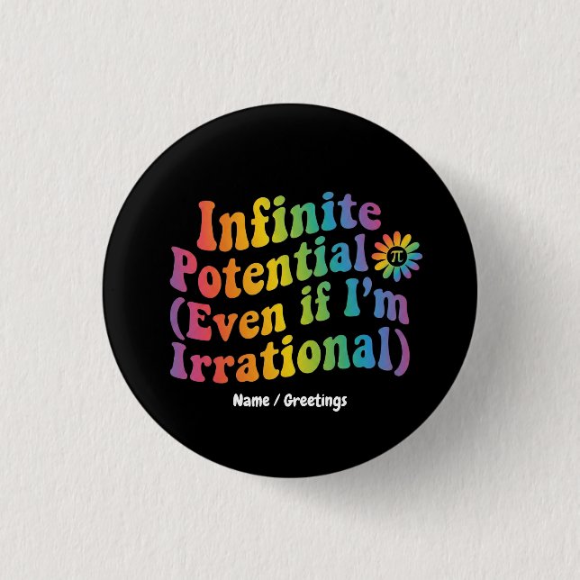 Bóton Redondo 2.54cm Potencial Infinito Retro Dia do Pi Irracional Mate (Frente)