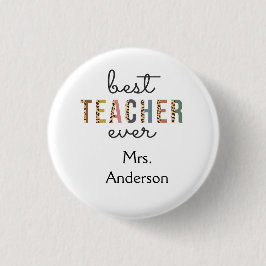Bóton Redondo 2.54cm Presente Personalizado Melhor Professor de Todos o