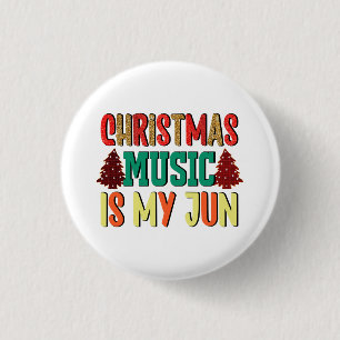 Bóton Redondo 2.54cm Presente Xmas Música De Natal É O Meu Jun