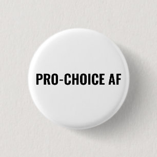 Bóton Redondo 2.54cm Pro Choice AF - Direitos de aborto preto simples