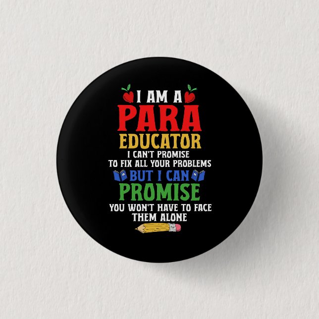 Bóton Redondo 2.54cm Professor Paraeducador ParaProfessional Sped Pode  (Frente)