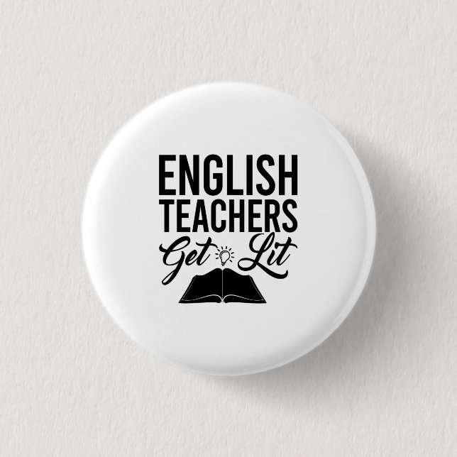 Bóton Redondo 2.54cm Professores Ingleses Ficam Lutados (Frente)