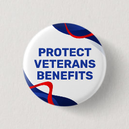 Bóton Redondo 2.54cm Protect Veterans Benefits Political