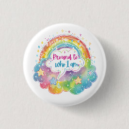 Bóton Redondo 2.54cm Proud to Who I Am Rainbow Art Self Love Pride Gift