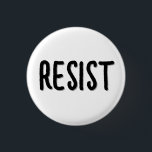 Bóton Redondo 2.54cm Resistência<br><div class="desc">Botões Anti-Trump. Texto personalizado com efeito em apuros.</div>