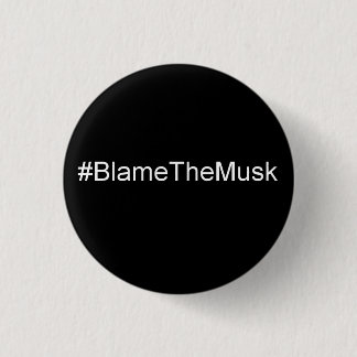 Bóton Redondo 2.54cm Responsabilize o Musk