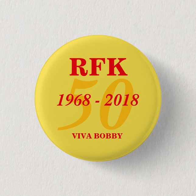 Bóton Redondo 2.54cm RFK 50 anos 1968 - 2018 (Frente)