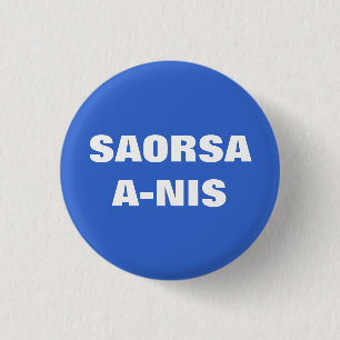 Bóton Redondo 2.54cm Saorsa uma liberdade agora Scotland Pinback do Nis