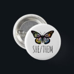Bóton Redondo 2.54cm SHE/THEM Pronounes Watercolor Butterfly<br><div class="desc">Decorre sua roupa com este botão de arte legal. Você pode personalizá-lo e adicionar texto também. Procure em meu compro muito mais cores e padrões! Avise-me se quiser algo personalizado também.</div>