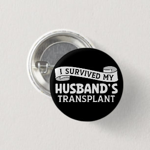 Bóton Redondo 2.54cm Sobrevivi à minha fita de receptor de transplante