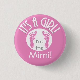 Bóton Redondo 2.54cm Sou o Mimi! É uma garota! Botão Novo Bebê - Redond