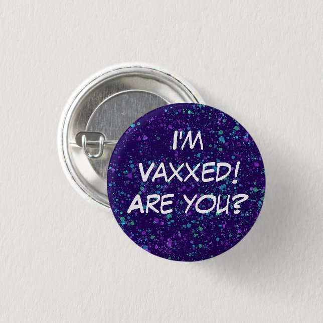 Bóton Redondo 2.54cm Sou Vaxxed! Você é? Botão Pin-On (Frente & Verso)
