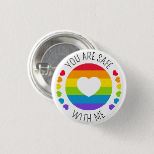 Bóton Redondo 2.54cm Suporte LGBT "Você Está Seguro Comigo"