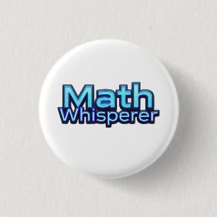 Bóton Redondo 2.54cm Sussurrador de Matemática