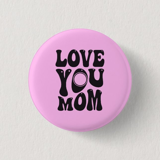 Bóton Redondo 2.54cm Te Amo Mãe Dia de as mães-51727 (Frente)