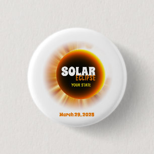 Bóton Redondo 2.54cm Texto Personalizado do Solar Eclipse 3/29/2025