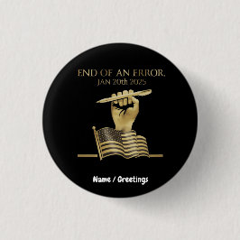 Bóton Redondo 2.54cm The End of an Error Jan 20, 2025