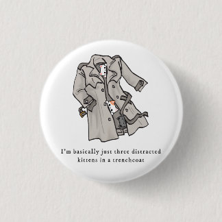 Bóton Redondo 2.54cm Três gatinhos distraídos em um botão de trenchcoat