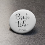 Bóton Redondo 2.54cm Tribo Elegante Bride<br><div class="desc">Consiga alguns presentes legal e personalizáveis de solteiros enquanto espera pelo grande dia.</div>