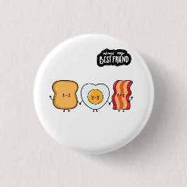 Bóton Redondo 2.54cm Trio de Melhores Amigos - Bacon Ovos e Torradas