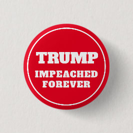 Bóton Redondo 2.54cm Trump Impeached Forever Red