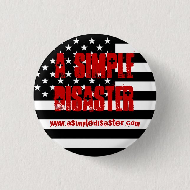 Bóton Redondo 2.54cm Um botão simples do desastre (Frente)