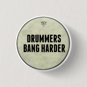 Bóton Redondo 2.54cm Um Pin mais duro do golpe engraçado dos baterista